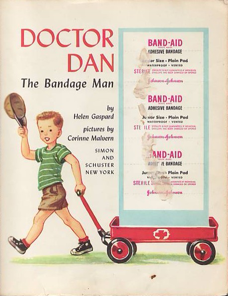 Doctor Dan the Bandage Man -- shows where BAND-AID Brand Adhesive Bandages were attached