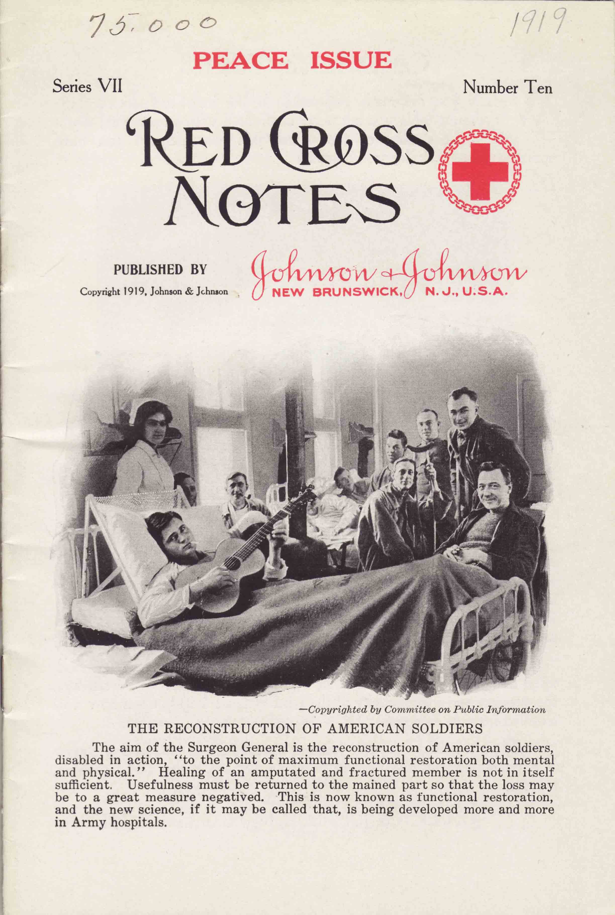 Red Cross Notes Peace Issue, 1919, focusing on the rehabilitation of returning veterans.  Image courtesy: Johnson & Johnson Archives.