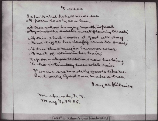 Copy of Joyce Kilmer's poem "Trees" in his handwriting.  From our archives.